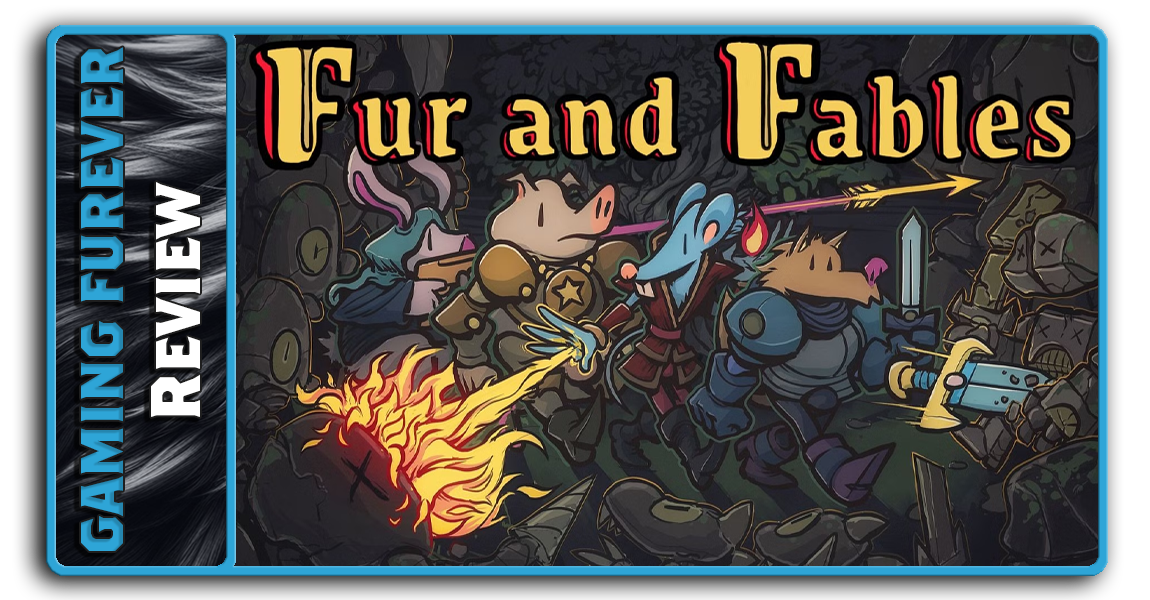 Fur and Fables - Early Access Review