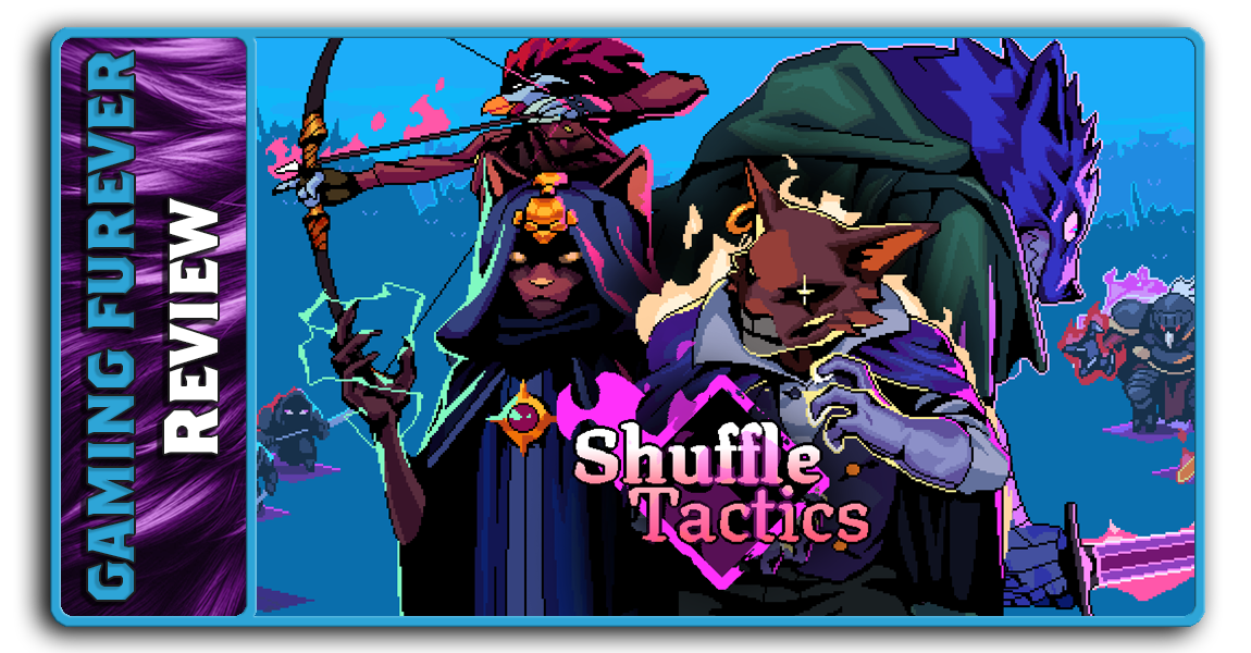 Shuffle Tactics Review