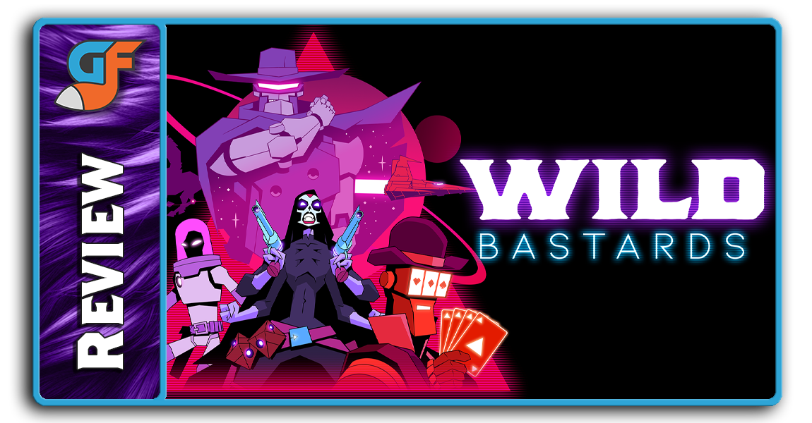 Wild Bastards Review