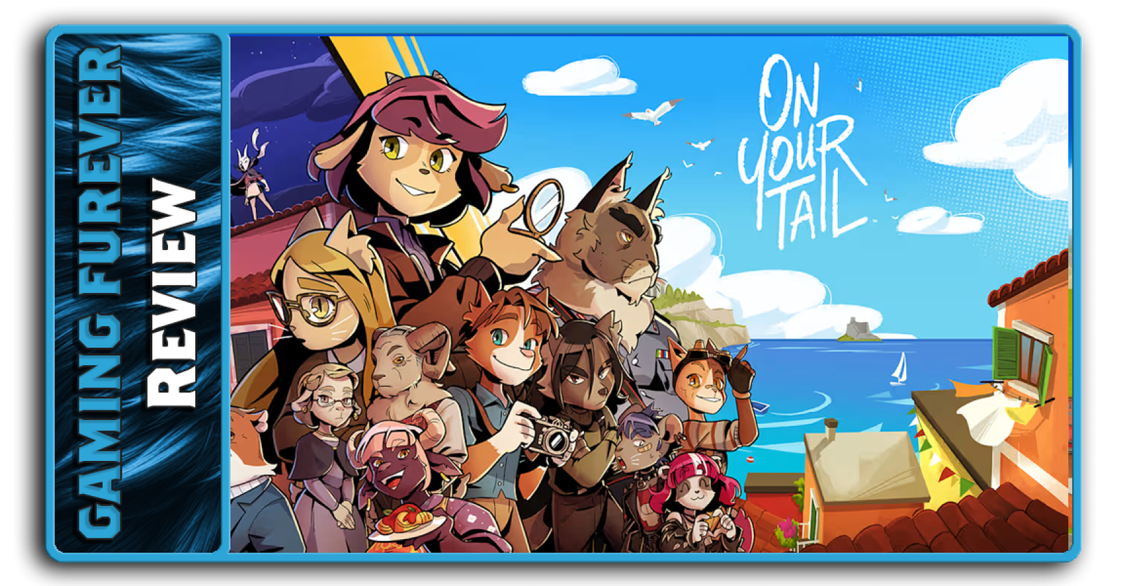 On Your Tail Review - An Early Vacation